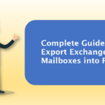 Export Exchange Mailbox to PST Format via EAC or EMS – Quick Guide