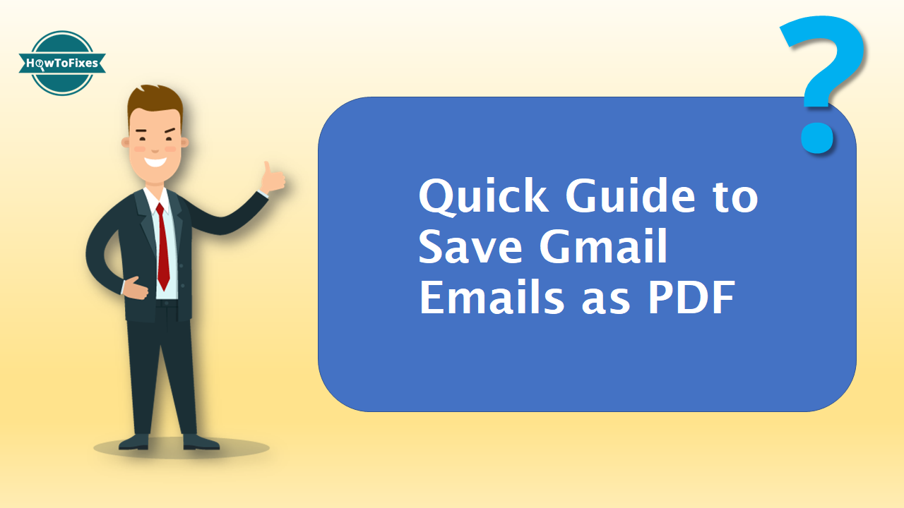 Save Gmail Emails as PDF